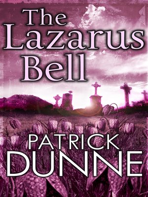 cover image of The Lazarus Bell – Illaun Bowe Crime Thriller #2
